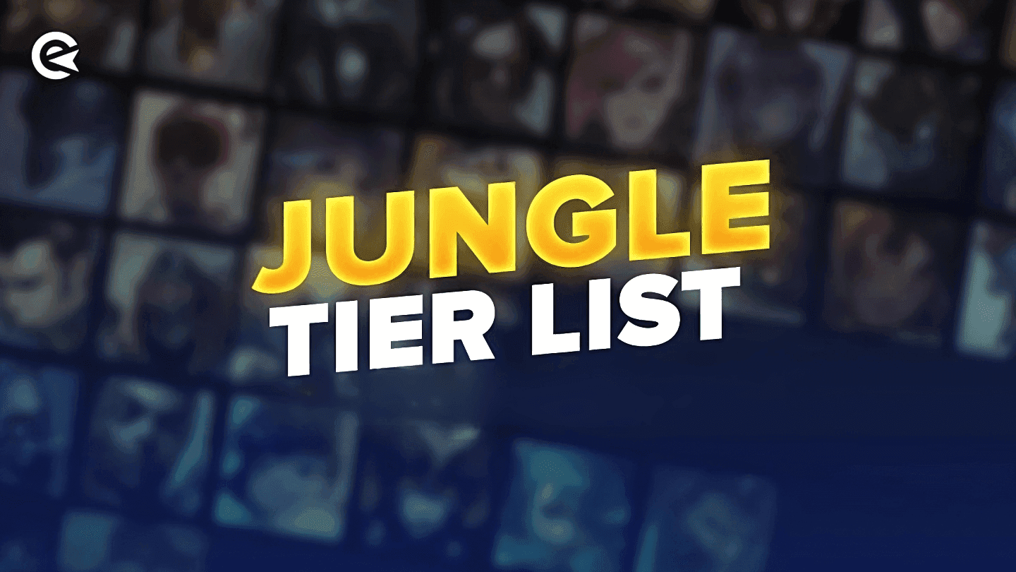 LoL Jungle Tier List – These Are The Best LoL Patch 14.2